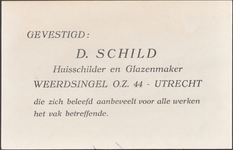 711405 Visitekaartje van D. Schild, Huisschilder en Glazenmaker, Weerdsingel O.Z. 44 te Utrecht.